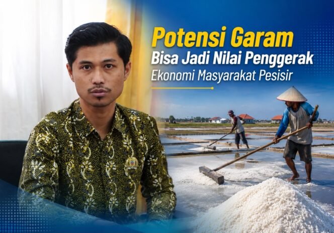 
					Potensi Garam Pati Dinilai Bisa Jadi Penggerak Ekonomi Masyarakat Pesisir
