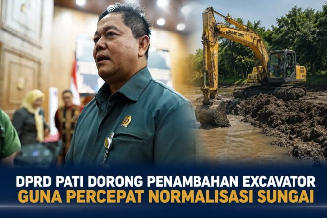 
					DPRD Pati Dorong Penambahan Excavator untuk Percepat Normalisasi Sungai
